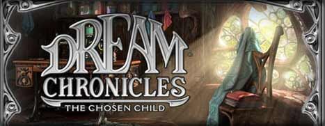 Dream Chronicles: The Chosen Child