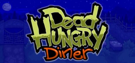Dead Hungry Diner