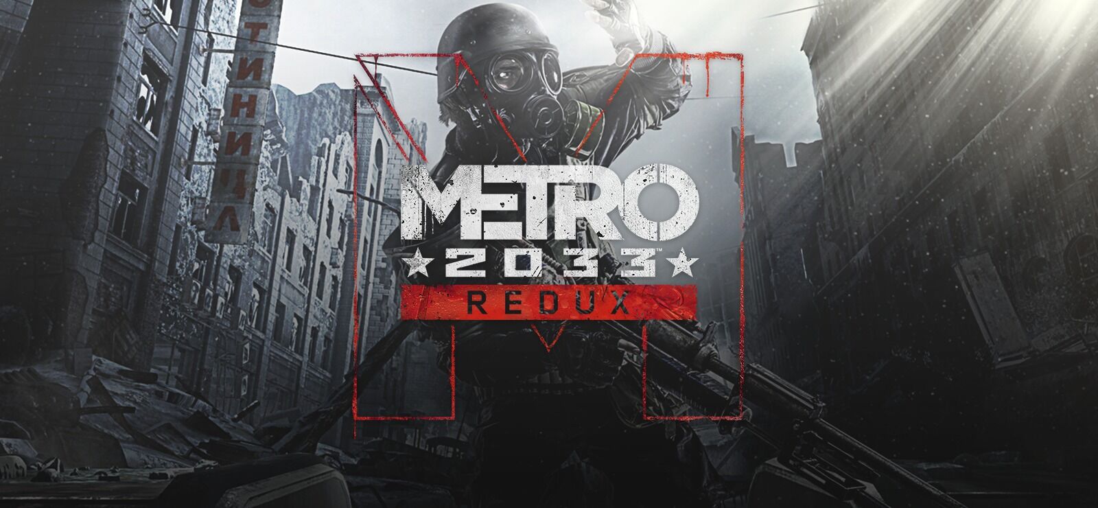Metro 2033: Redux