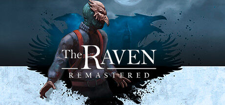 The Raven: Remastered