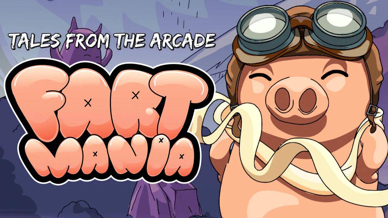 Tales From The Arcade: Fartmania