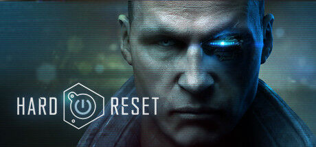 Hard Reset: Extended Edition