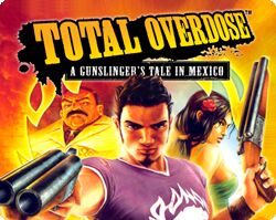 Total Overdose: A Gunslinger's Tale in Mexico