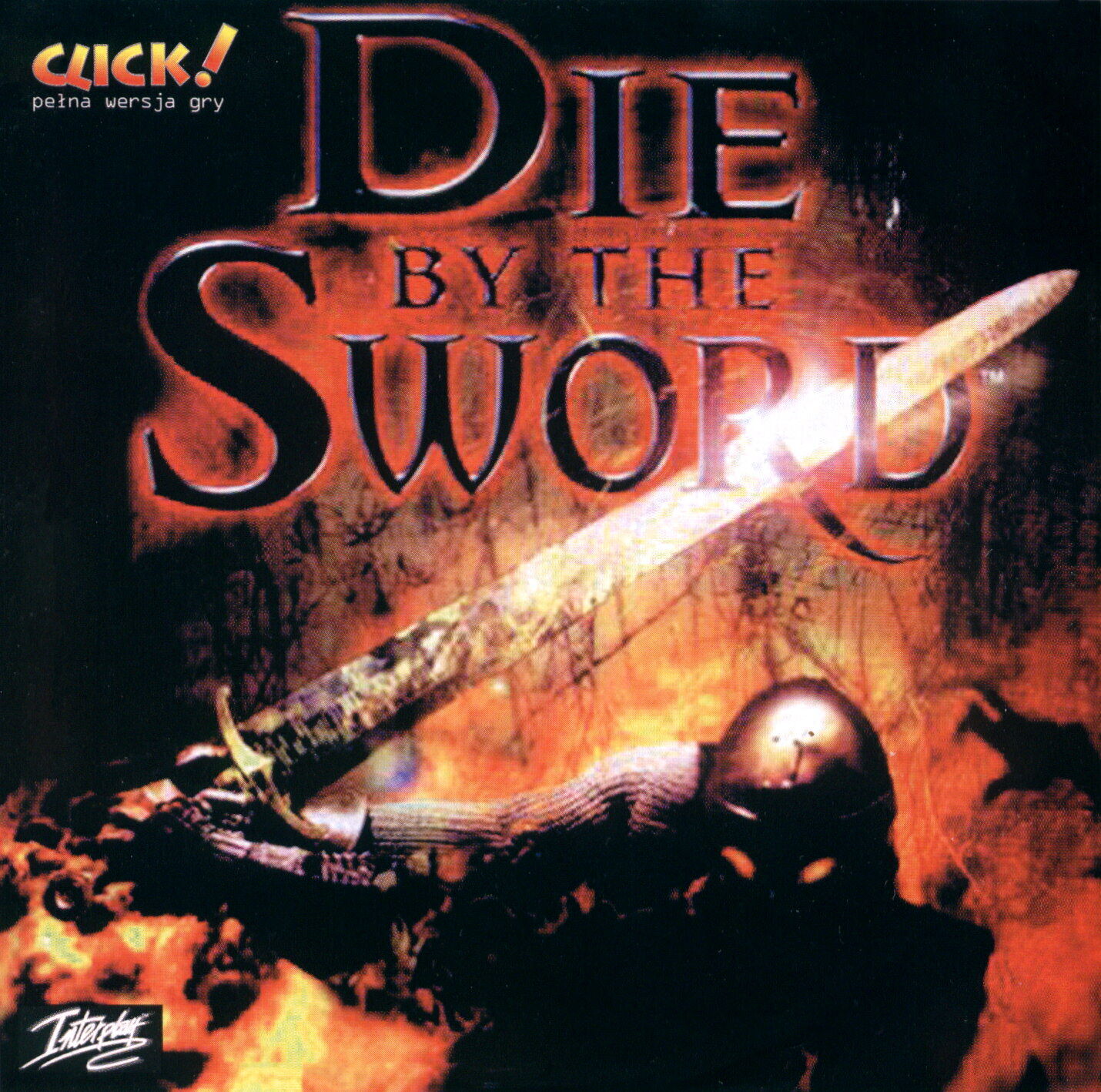 Die by the Sword