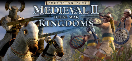 Medieval II: Total War - Kingdoms