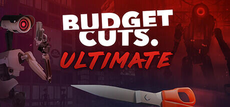 Budget Cuts: Ultimate