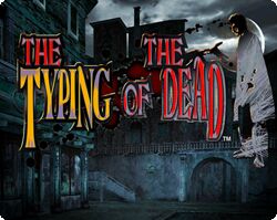 The Typing of the Dead