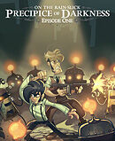 On the Rain-Slick Precipice of Darkness: Episode One