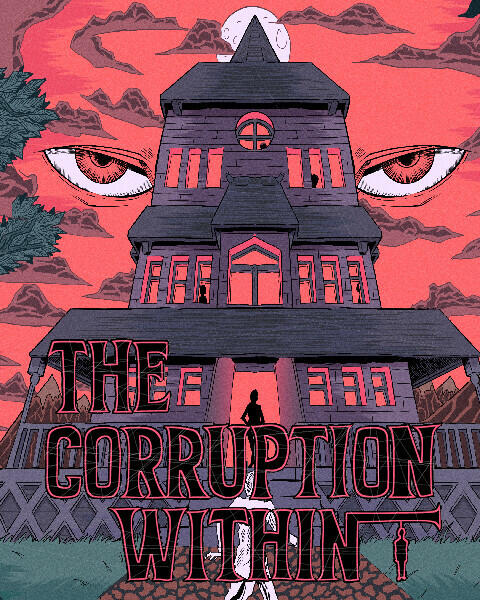 The Corruption Within