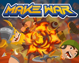 Make War