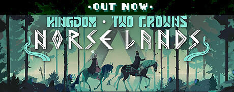 Kingdom: Two Crowns - Norse Lands