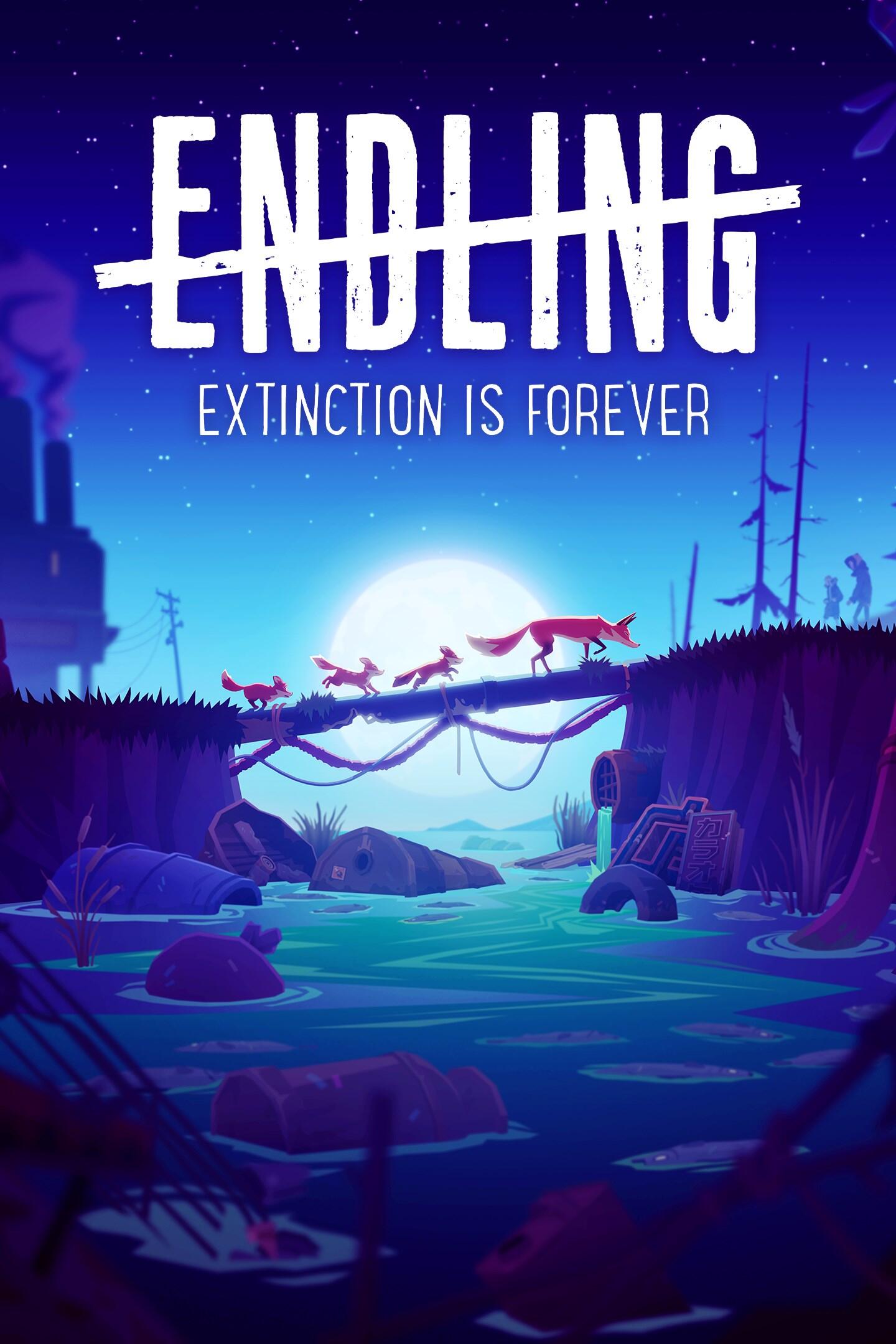 Endling: Extinction Is Forever