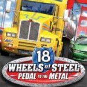 18 Wheels of Steel: Pedal to the Metal