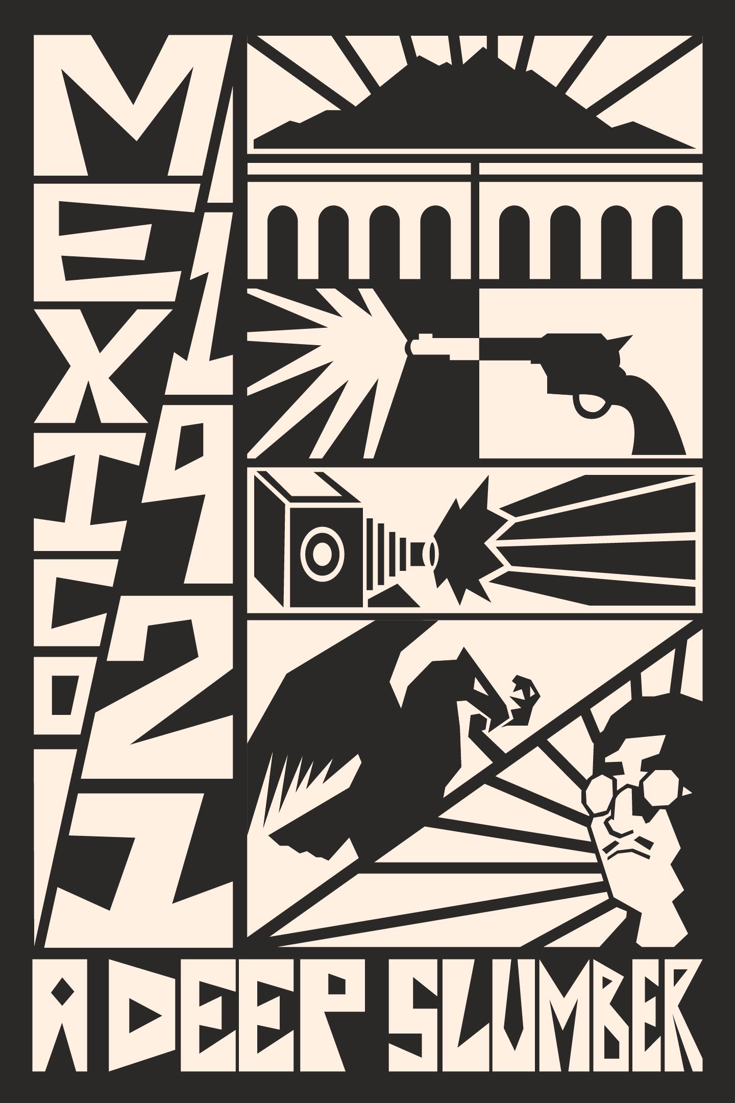 Mexico, 1921: A Deep Slumber