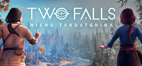 Two Falls: Nishu Takuatshina