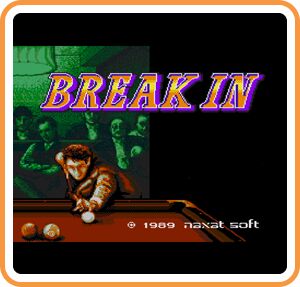Break In
