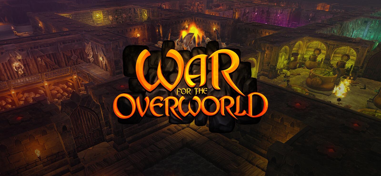 War for the Overworld