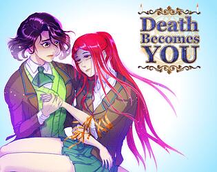 Death Becomes You