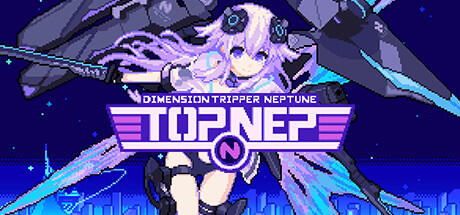 Dimension Tripper Neptune: Top Nep