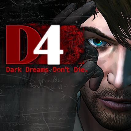 D4: Dark Dreams Don't Die