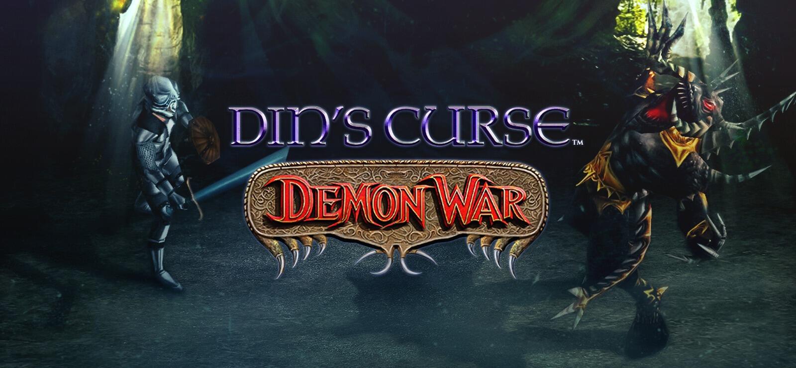 Din's Curse: Demon War