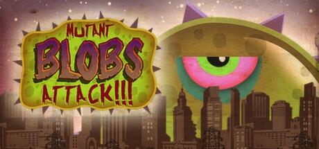 Tales from Space: Mutant Blobs Attack
