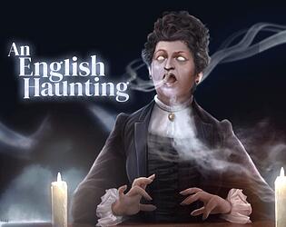 An English Haunting