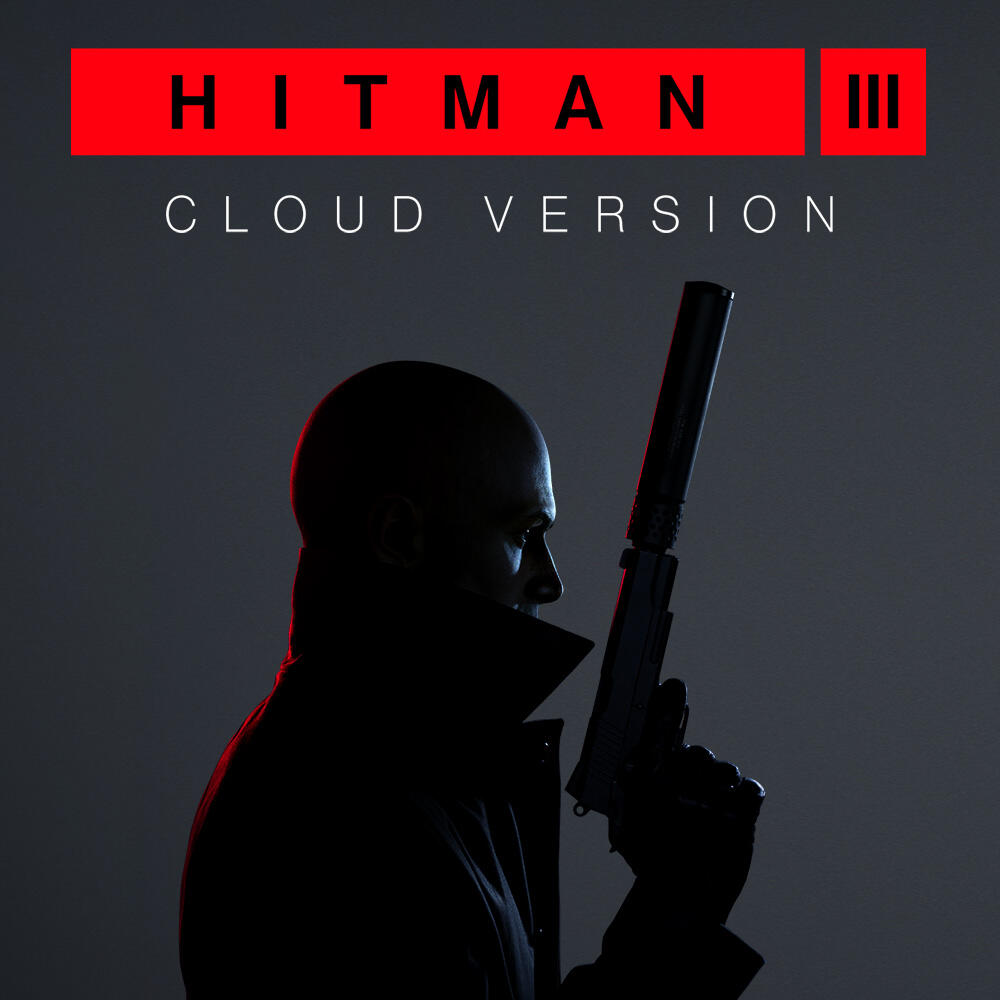 Hitman III: Cloud Version