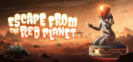 Escape from the Red Planet