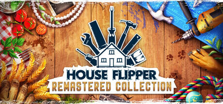 House Flipper: Remastered Collection