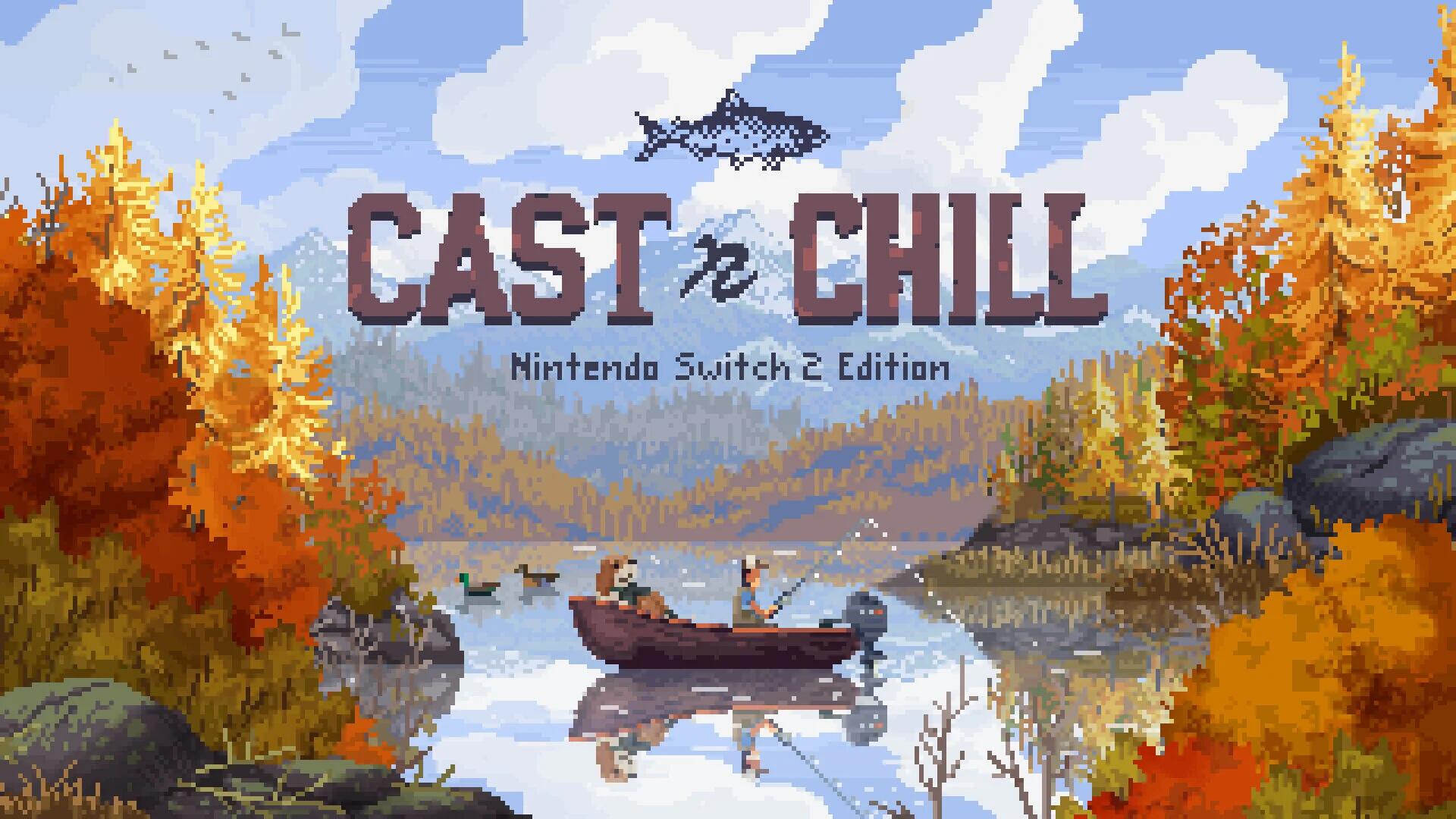 Cast n Chill