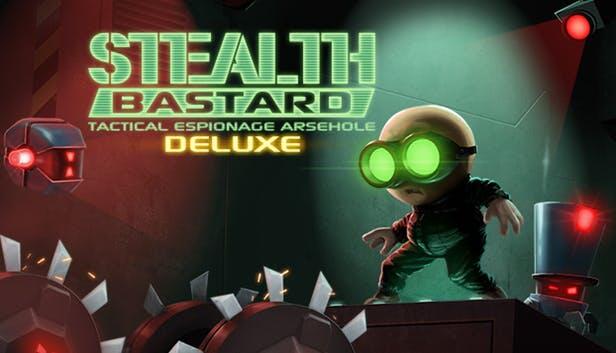 Stealth Bastard Deluxe
