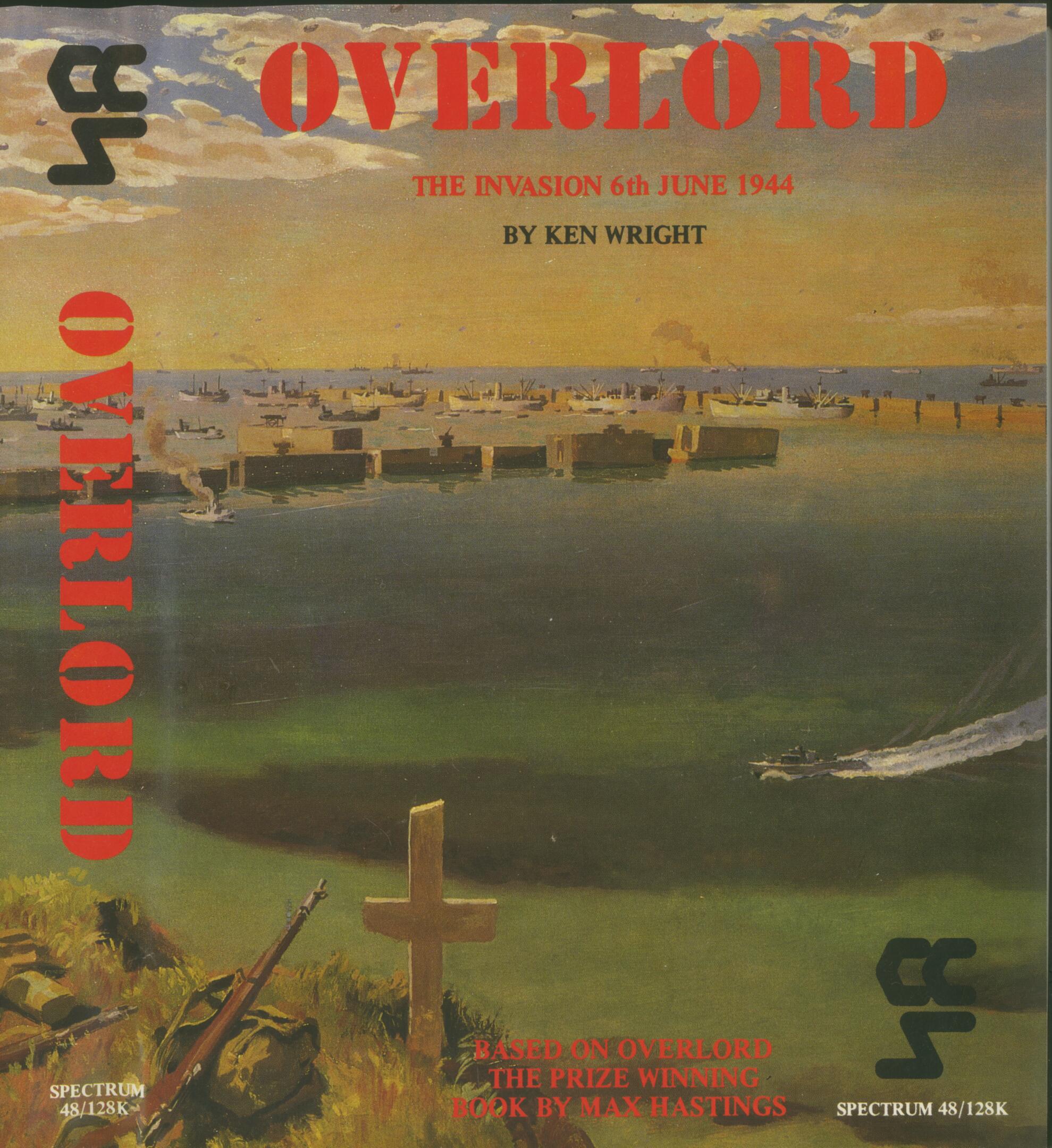 Overlord: The Invasion 6th June 1944