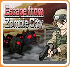 Escape From Zombie City