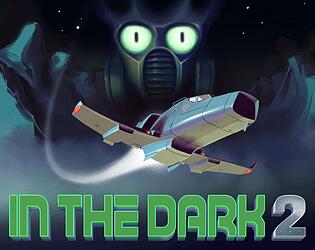 In the Dark 2