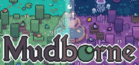 Mudborne: Frog Management Sim