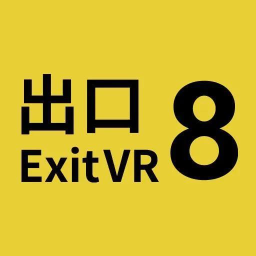 Exit 8 VR