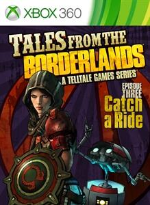 Tales from the Borderlands: Episode Three - Catch a Ride