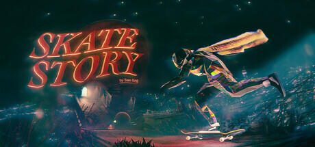 Skate Story